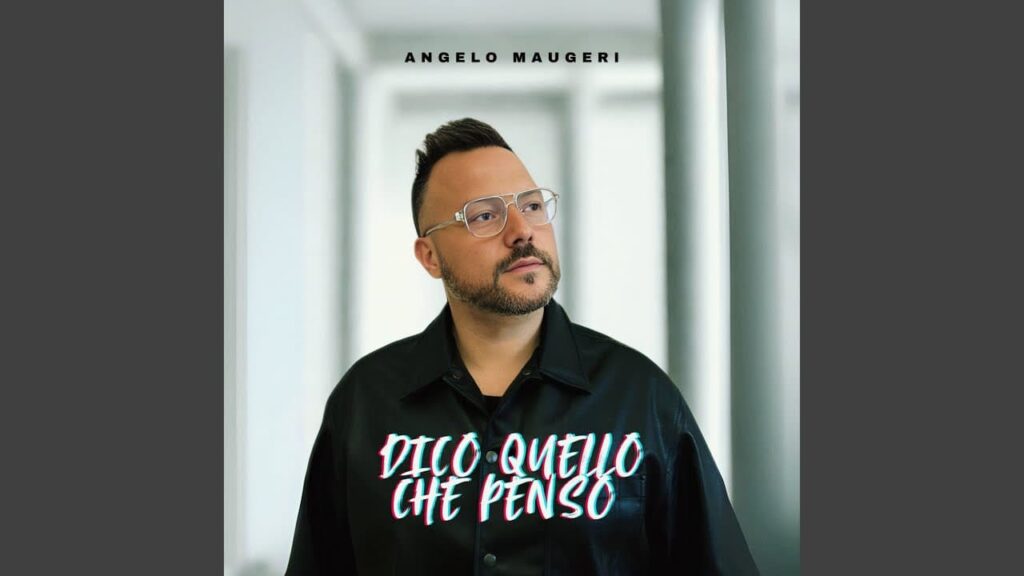 Angelo Maugeri - Dico quello che penso